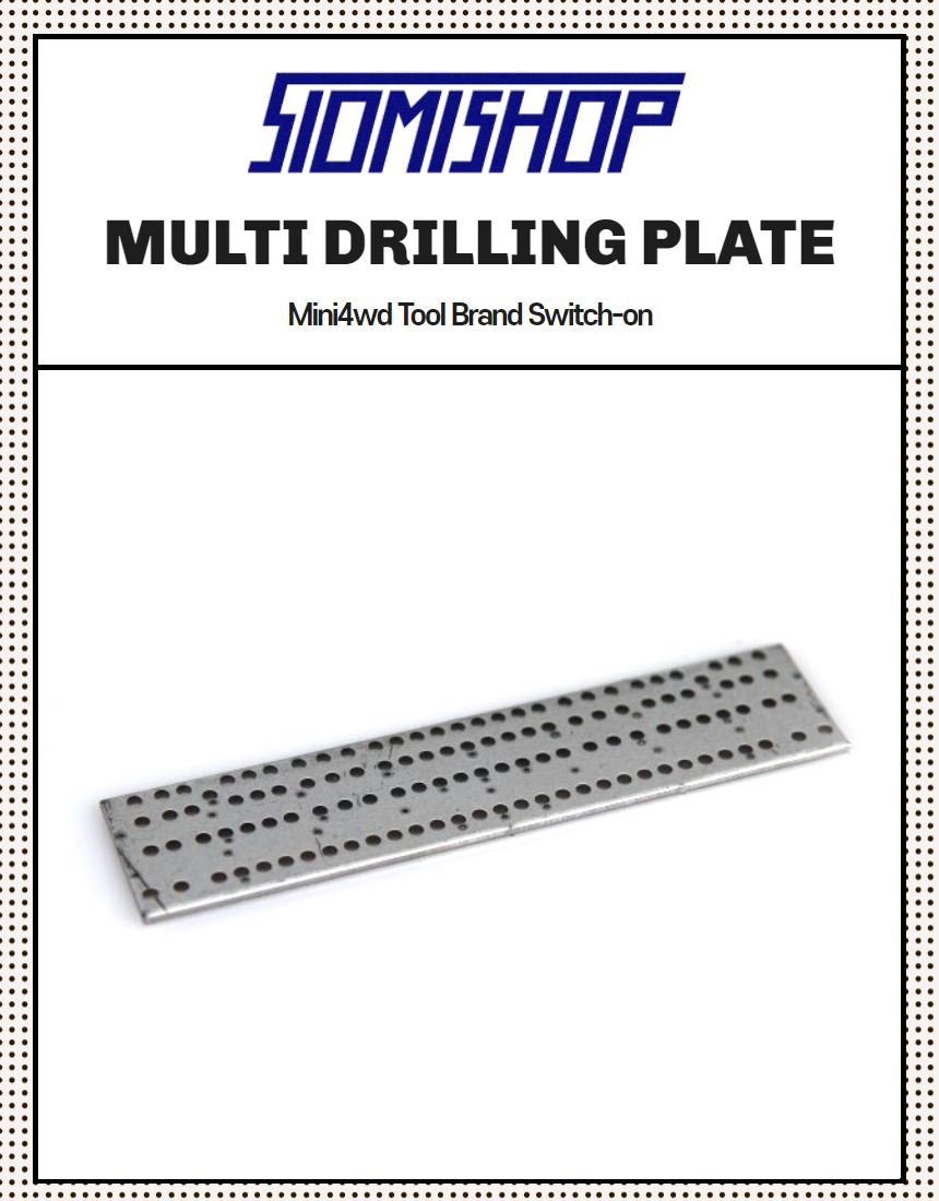 [Switch-on] Multi Drilling Plate